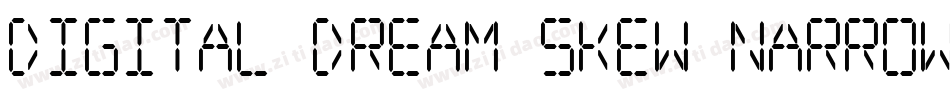 Digital dream Skew Narrow字体转换